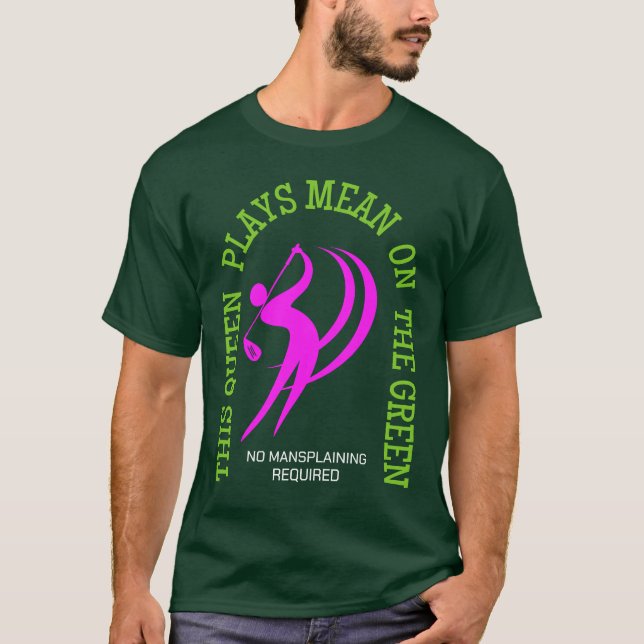 Elaket PÅ GRÖNTEN Humor SPELAR KVINNOR T Shirt (Framsida)