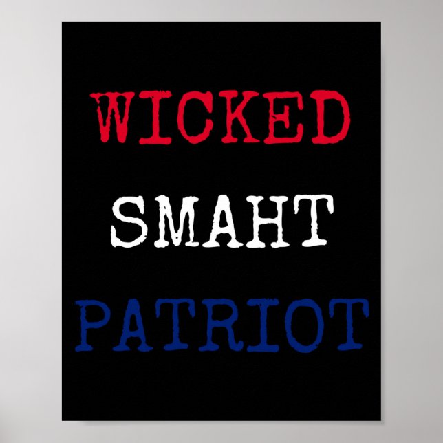 Elakt smart patriot rolig Boston Poster (Framsidan)