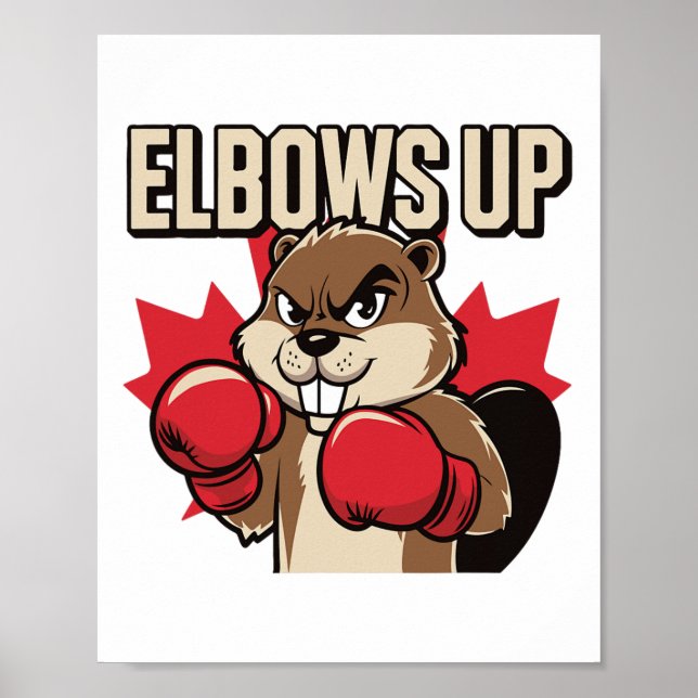 Elbows Up Beaver Boxing Proud Canadian Strong Cana Poster (Framsidan)