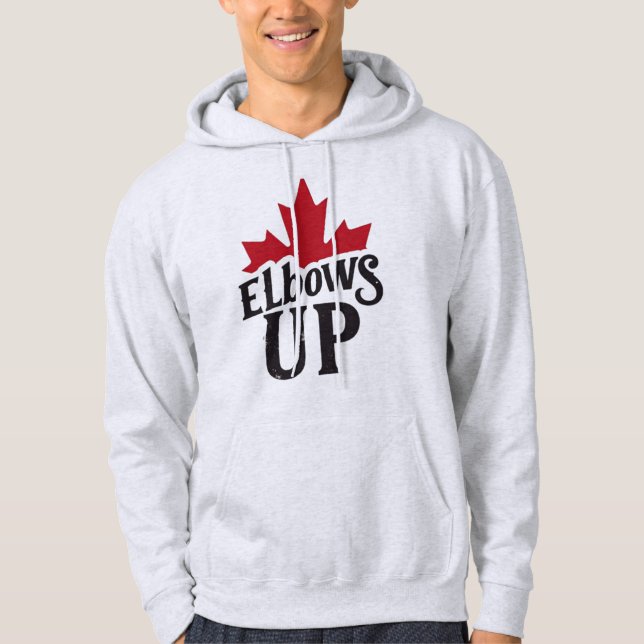 Elbows Up - Bold Canadian Spirit Hoodie (Framsida)