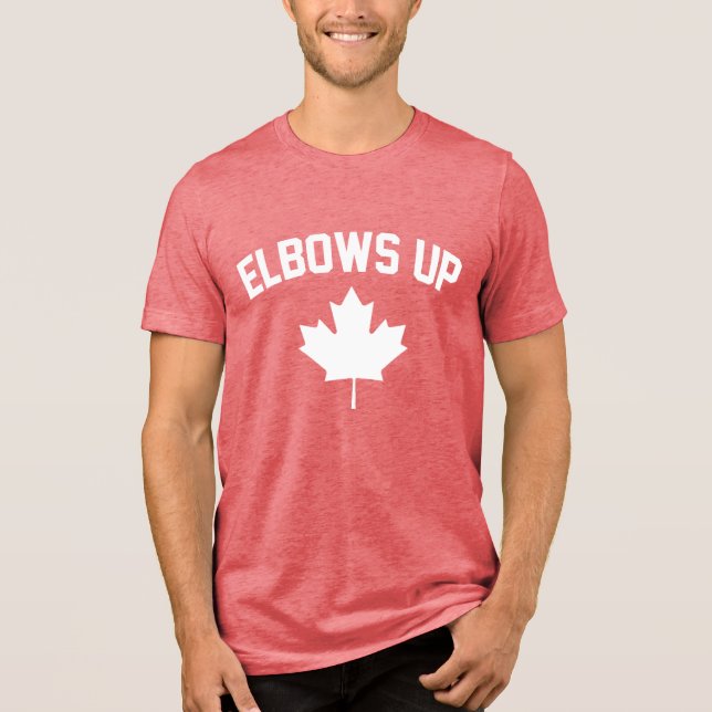 Elbows Up Canada - Proud Canadian T Shirt (Framsida)