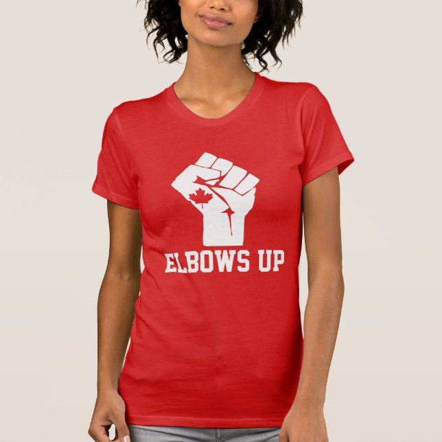 Elbows Up Canada - Proud Canadian T Shirt (Framsida)
