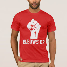 Elbows Up Canada - Proud Canadian T Shirt