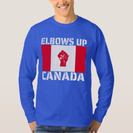 Elbows Up Canada - Proud Canadians T Shirt
