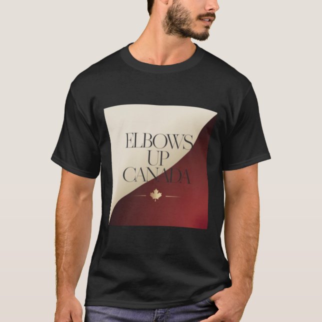Elbows Up Canada Sticker9 T Shirt (Framsida)