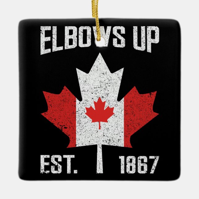 Elbows Up Canada True North Strong Proud Canadian Julgransprydnad Keramik (Framsida)