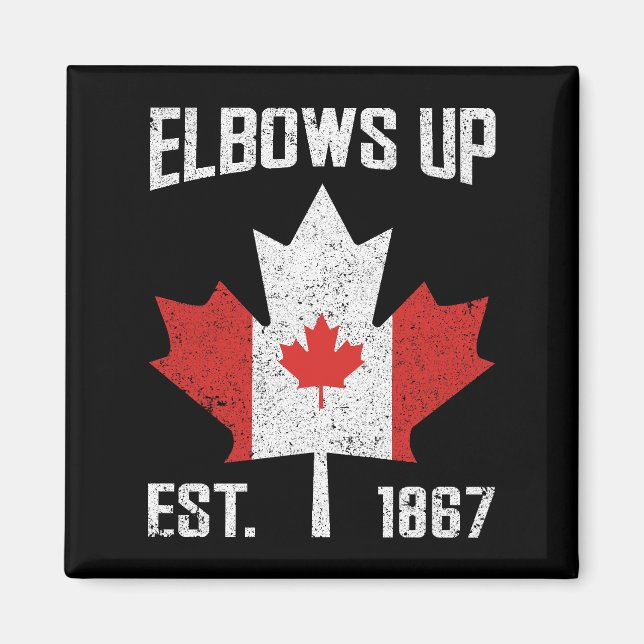 Elbows Up Canada True North Strong Proud Canadian Magnet (Framsidan)