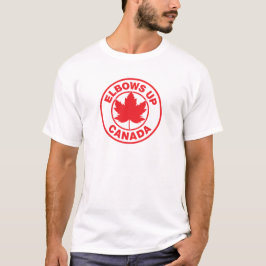 Elbows Up Kanada T Shirt