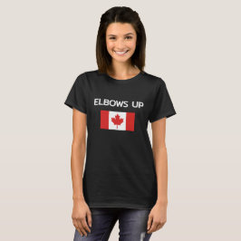 Elbows Up Kanada T Shirt