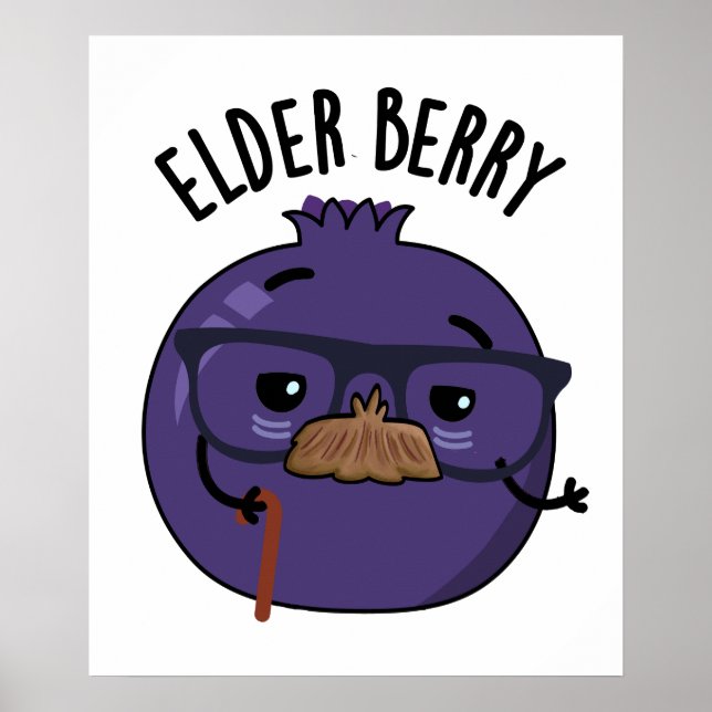 Elder-berry Funny Berry Pun Poster (Framsidan)
