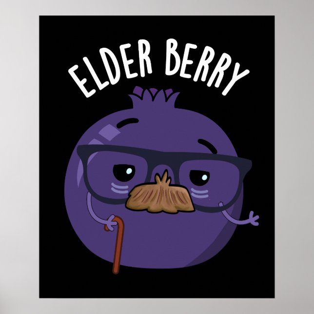 Elder-berry Funny Berry Pun Poster (Framsidan)