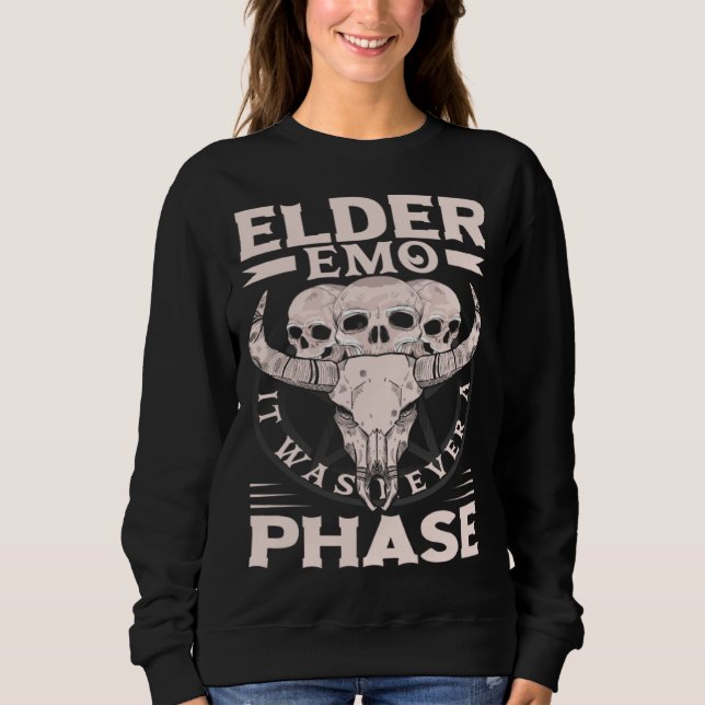 Elder Emo It Was Never A Phase Gothic Skeleton  8 T Shirt (Framsida)