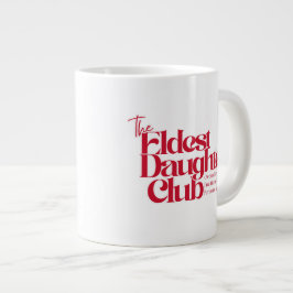 Eldest Daughn Klubb Mugg Jumbo Mugg