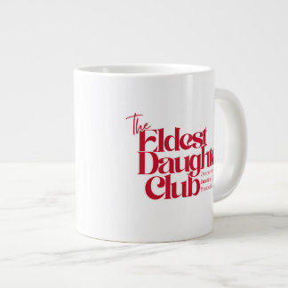 Eldest Daughn Klubb Mugg Jumbo Mugg