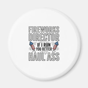 Eldshowregissör Roligt Patriotiskt Citat T-shirt_1 Magnet