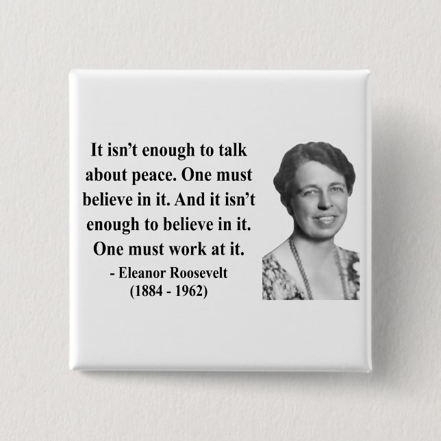 Eleanor Roosevelt citationstecken 4b Knapp (Framsida)