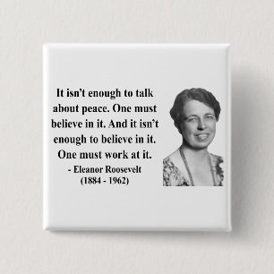 Eleanor Roosevelt citationstecken 4b Knapp