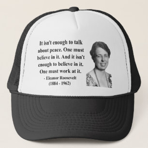 Eleanor Roosevelt citationstecken 4b Truckerkeps
