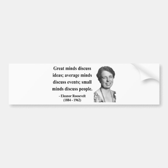 Eleanor Roosevelt citationstecken 5b Bildekal (Framsidan)