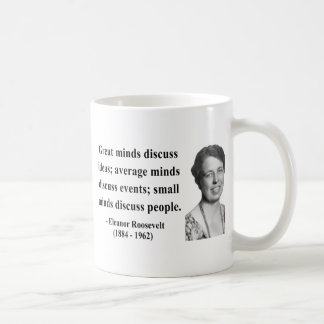 Eleanor Roosevelt citationstecken 5b Kaffemugg