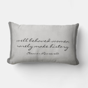 Eleanor Roosevelt citerar grått home decor Lumbarkudde