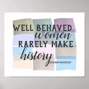 Eleanor Roosevelt citerar om kvinnors abstrakta ut Poster