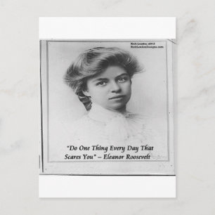 Eleanor Roosevelt "Do any Scary", citat Vykort