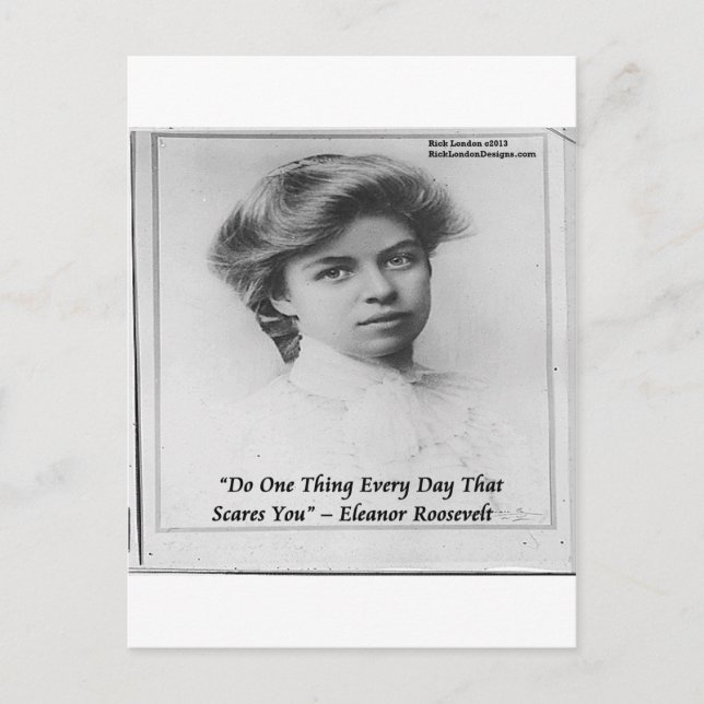 Eleanor Roosevelt "Do any Scary", citat Vykort (Framsida)