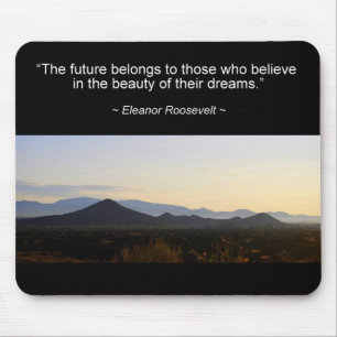 Eleanor Roosevelt Future Quote Mousepad Musmatta