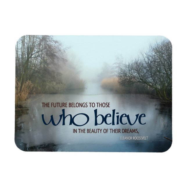 Eleanor Roosevelt inspirationcitat "Framtiden" Magnet (Horisontell)