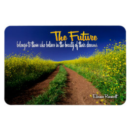 Eleanor Roosevelt inspirationcitat "Framtiden" Magnet