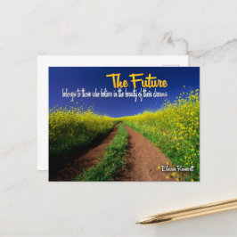 Eleanor Roosevelt inspirationcitat "Framtiden" Vykort