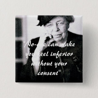 Eleanor Roosevelt - No-en kan göra dig Knapp
