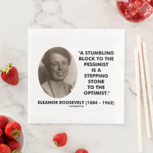 Eleanor Roosevelt Pessimist Optimist Quote Pappersservett