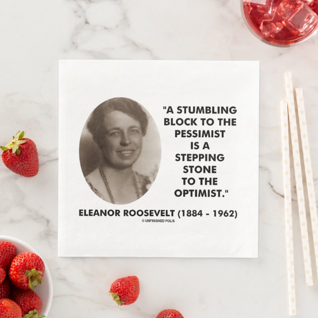 Eleanor Roosevelt Pessimist Optimist Quote Pappersservett (Insitu)