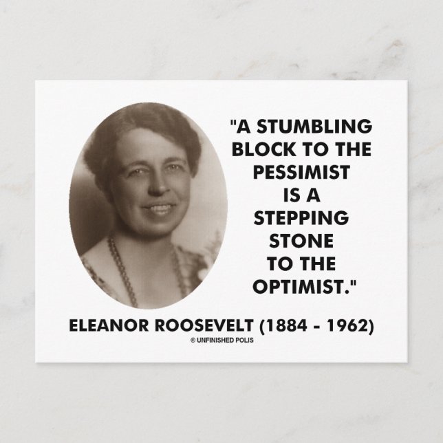 Eleanor Roosevelt Pessimist Optimist Quote Vykort (Framsida)