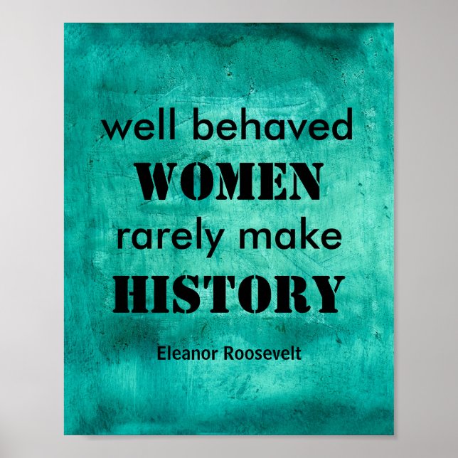 Eleanor Roosevelt poster citat om kvinnor (Framsidan)