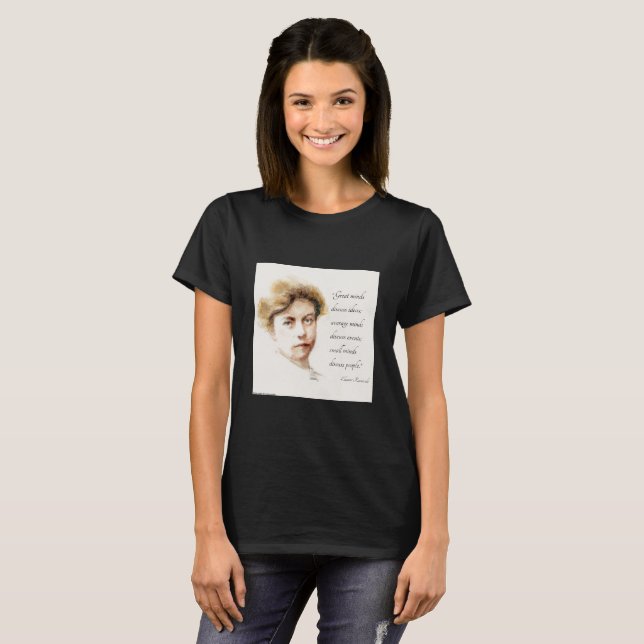 Eleanor Roosevelt & "Underbar Minds" Citat T Shirt (Hel framsida)