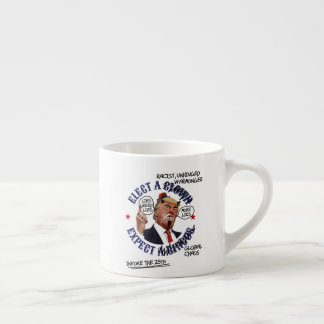 Elect a Clown Expect a Circus: Defaced Anti-Trump Espressomugg