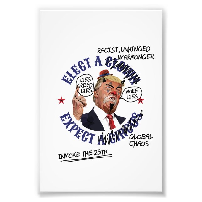 Elect a Clown Expect a Circus: Defaced Anti-Trump Fototryck (Framsidan)