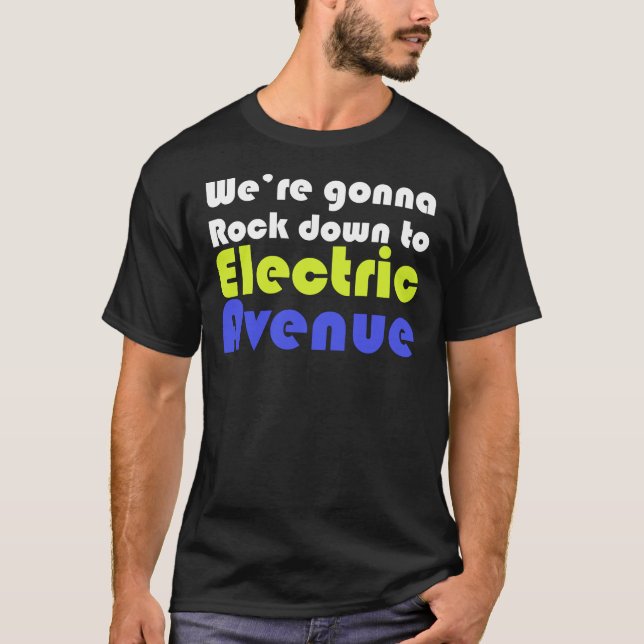 Electric Avenue Classic T-Shirt (Framsida)