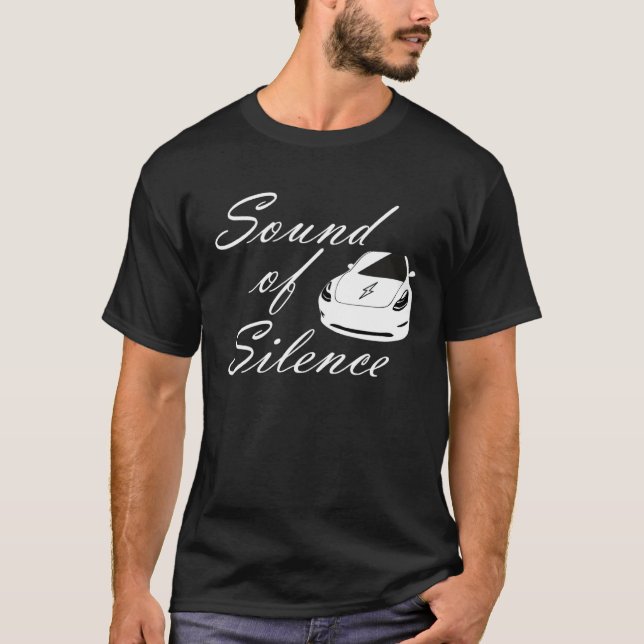 Electric car  sound of silence energy turn t shirt (Framsida)