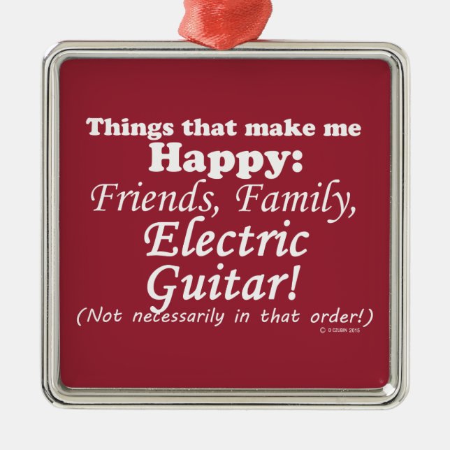 Electric Guitar gör mig Lycklig Julgransprydnad Metall (Framsidan)