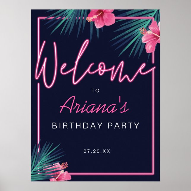 Electric Neon Rosa Tropical Welcome Birthday Poster (Framsidan)