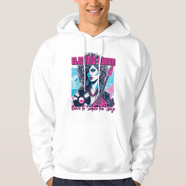 Electric Queen - Född att förföra scenen Hoodie (Framsida)