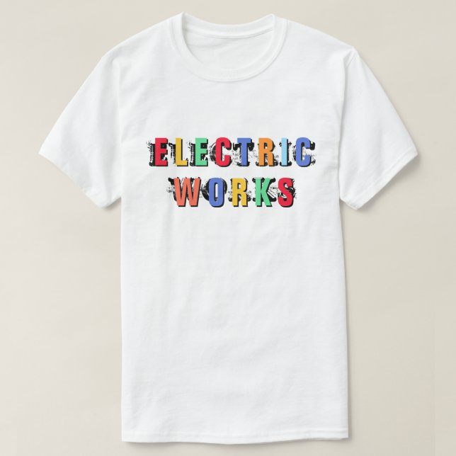 Electric Works™ Messed Up T-Shirt (Design framsida)