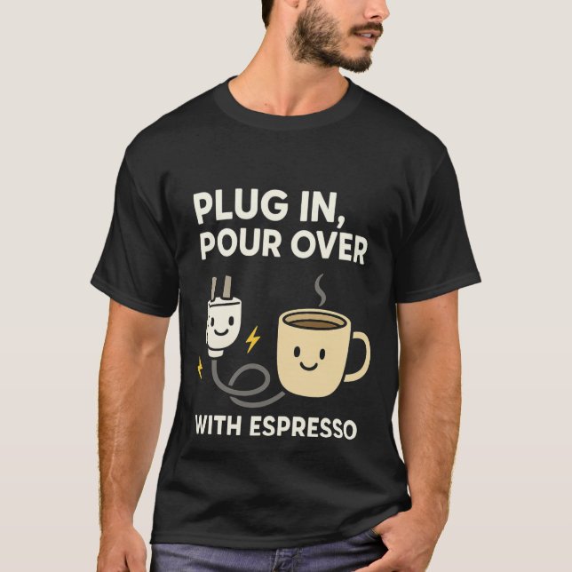 Electrical Engineer Coffee Plug In Espresso Gift T Shirt (Framsida)