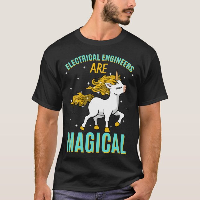 Electrical Engineers Are Magical Unicorn Job Engin T Shirt (Framsida)