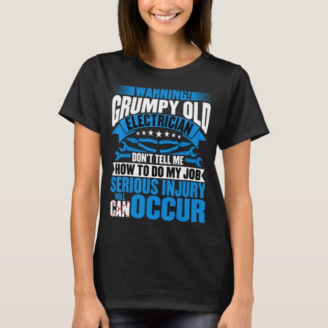 Electrician Electrical Worker Electrician Quotes T Shirt (Framsida)