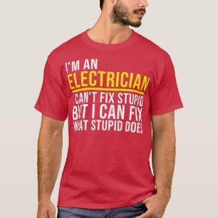 Electrician Gift Electrician Gifts for Electrician T Shirt
